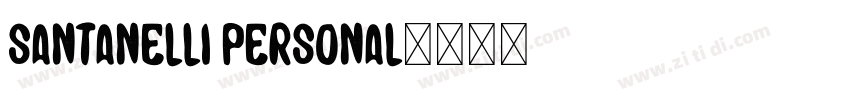 Santanelli PERSONAL字体转换